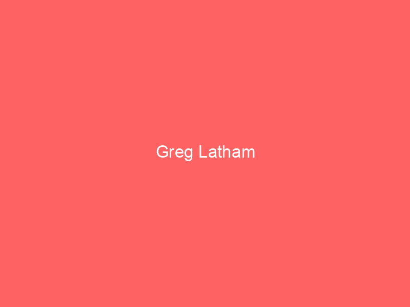 Greg Latham