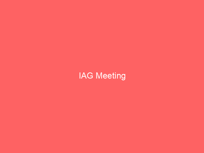 IAG Meeting